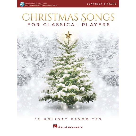 Christmas Songs for Classical Players - Clarinet and Piano (Book/Online Audio), (Paperback)