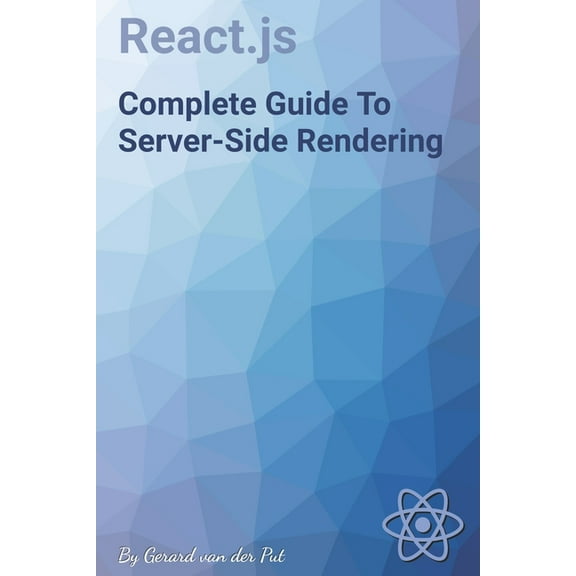 Front-End Development: React.js Complete Guide To Server-Side Rendering (Paperback)