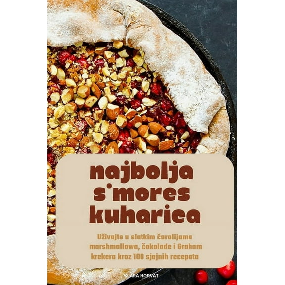 Najbolja s'Mores Kuharica, (Paperback)