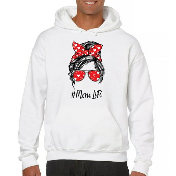 Mom Life Messy Bun Sweatshirt Trendy Motherhood Parenting Maternity Family Mother's Day Mama Mommy #momlife Hoodie
