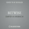 Blackstone 9781538539651 Bitwise A Life in Code by David Auerbach