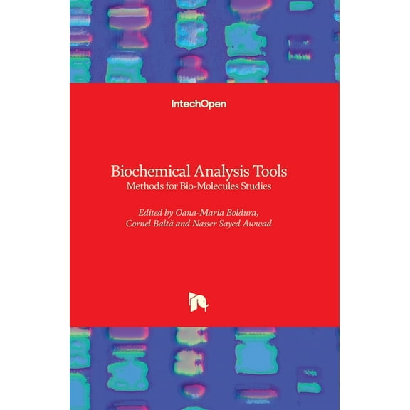 Biochemical Analysis Tools: Methods for Bio-Molecules Studies (Hardcover)