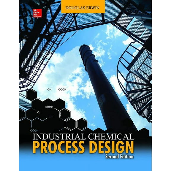 Industrial Chemical Process Design, (Hardcover)