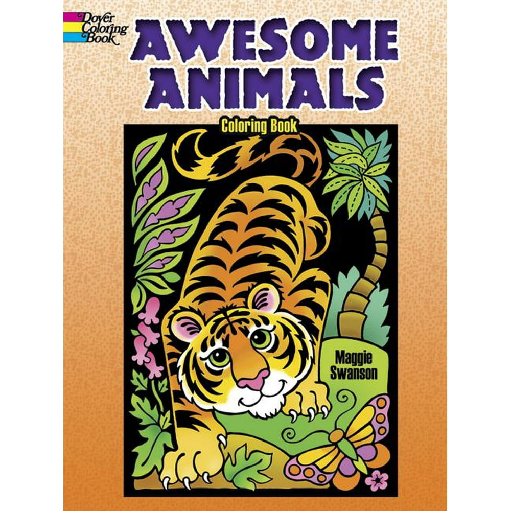 Dover Coloring Books Awesome Animals Coloring Book (Paperback