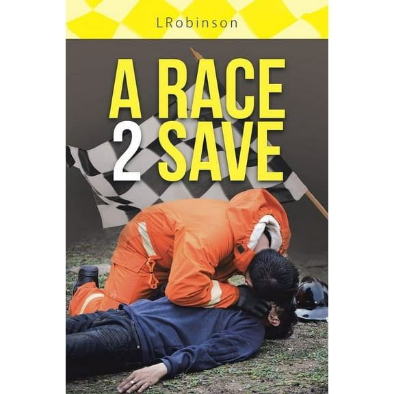 A Race 2 Save (Paperback)