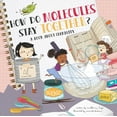thumbnail image 1 of Pre-Owned How Do Molecules Stay Together? (Paperback) 148671790X 9781486717903, 1 of 2
