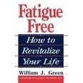 thumbnail image 2 of Livre de Poche Fatigue Free, William J. Green, 2 of 2