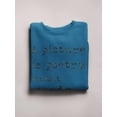 thumbnail image 3 of A Picture Is Quote Sweatshirt Women -Image by Shutterstock, Female Large, 3 of 4