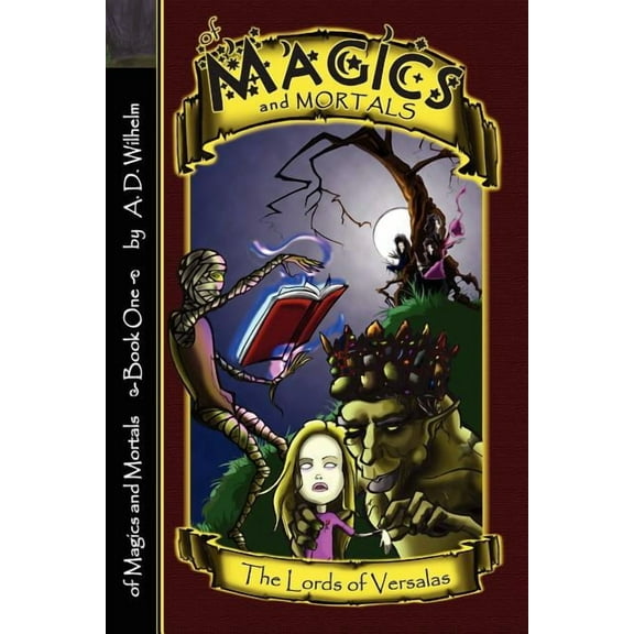 Of Magics And Mortals, the Lords of Versalas