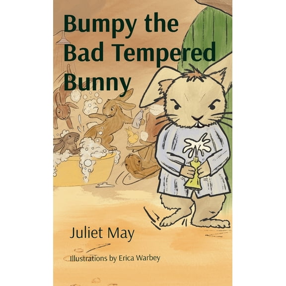 Bumpy the Bad Tempered Bunny - A Dark Wood Story, (Hardcover)