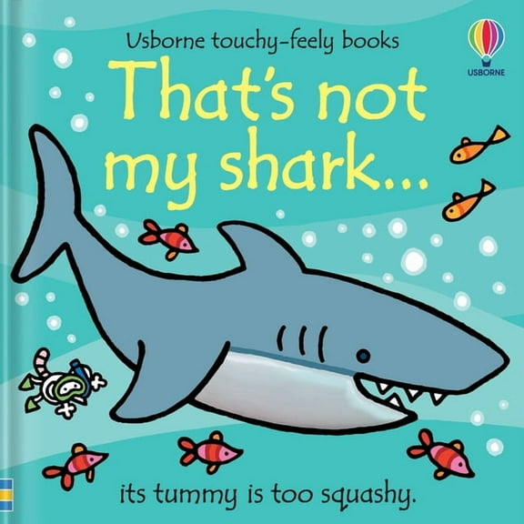 That's Not My That's Not My Shark..., (Board Book)