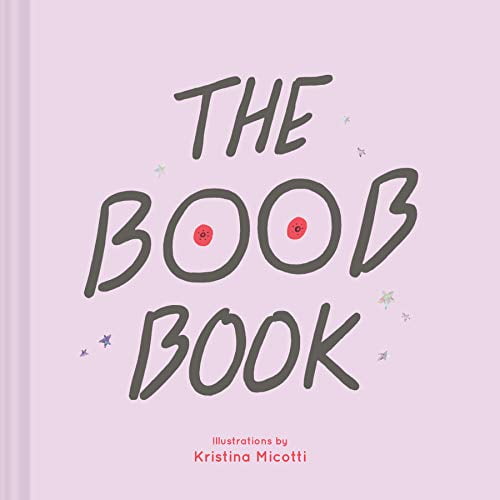 Pre-Owned The Boob Book: (Illustrated Book for Women, Feminist Book about Breasts) Paperback
