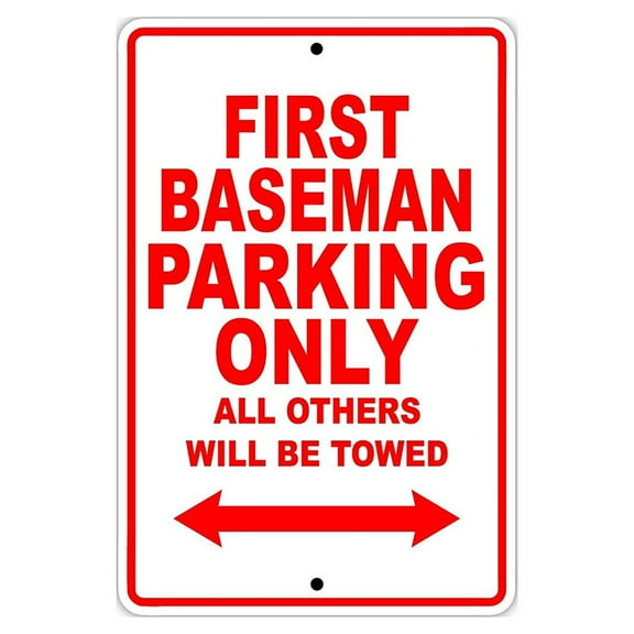 First Baseman Baseball Player Parking Only Gift Decor Garage Aluminum 8"x12" Sign