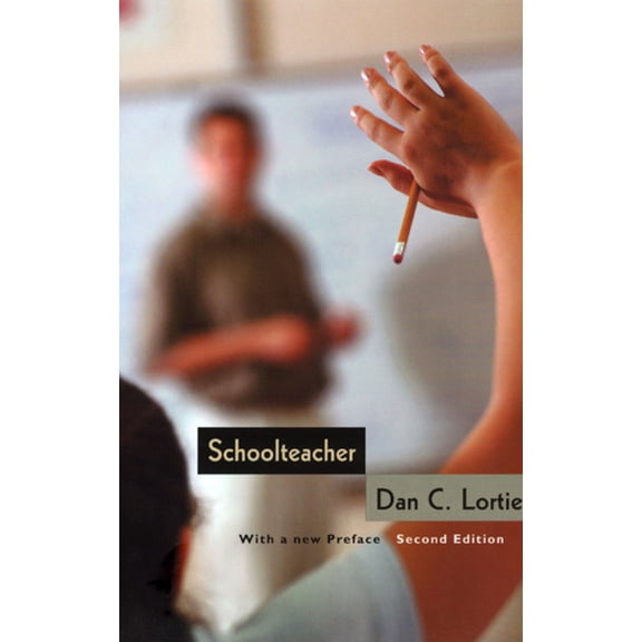 Schoolteacher: A Sociological Study, (Paperback)