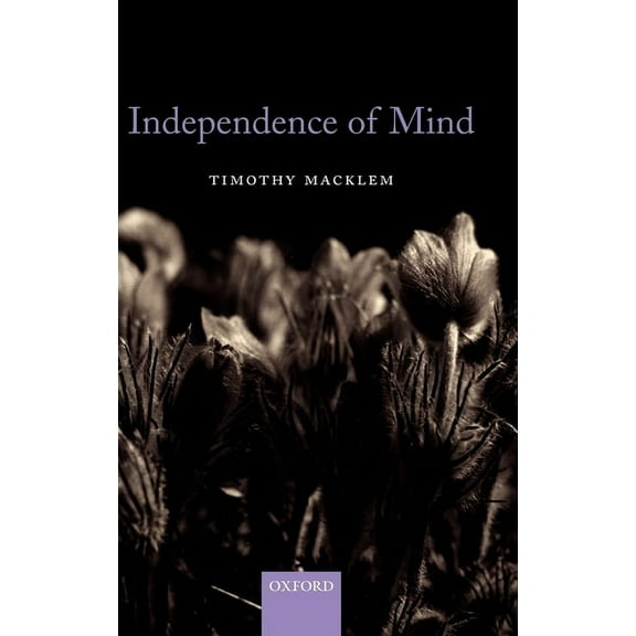 Independence of Mind, (Hardcover)