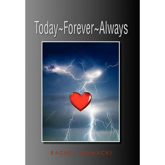 Today Forever Always