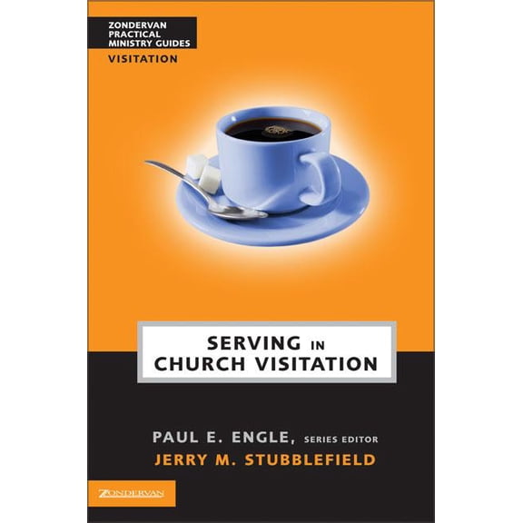 Zondervan Practical Ministry Guides Serving in Church Visitation, (Paperback)