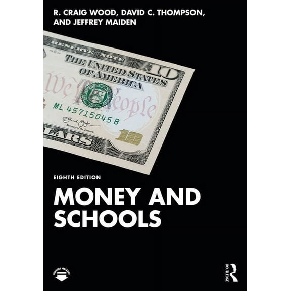 Money and Schools (Paperback)