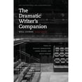 thumbnail image 1 of Pre-Owned The Dramatic Writer's Companion, Second Edition: Tools to Develop Characters, Cause Scenes, and (Paperback) by Will Dunne, 1 of 1