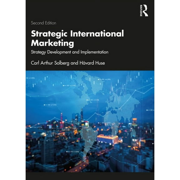 Strategic International Marketing: Strategy Development and Implementation, (Paperback)