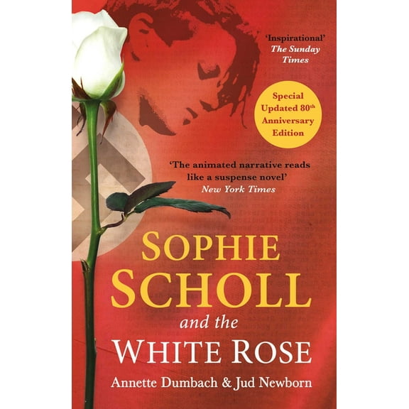 Sophie Scholl and the White Rose, (Paperback)