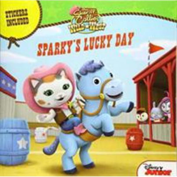 Pre-Owned Sheriff Callie's Wild West Sparky's Lucky Day (Paperback) 1484719271 9781484719275