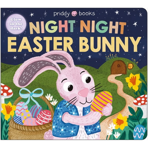 Night Night Easter Bunny (Night Night Books): A Bedtime Book for Easter with Surprising Shaped Pages to Turn! (Board Book)