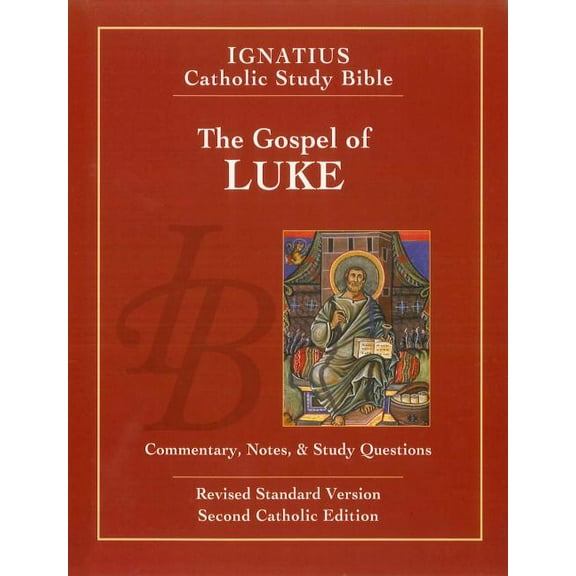 Ignatius Catholic Study Bible: The Gospel of Luke (Edition 2) (Paperback)