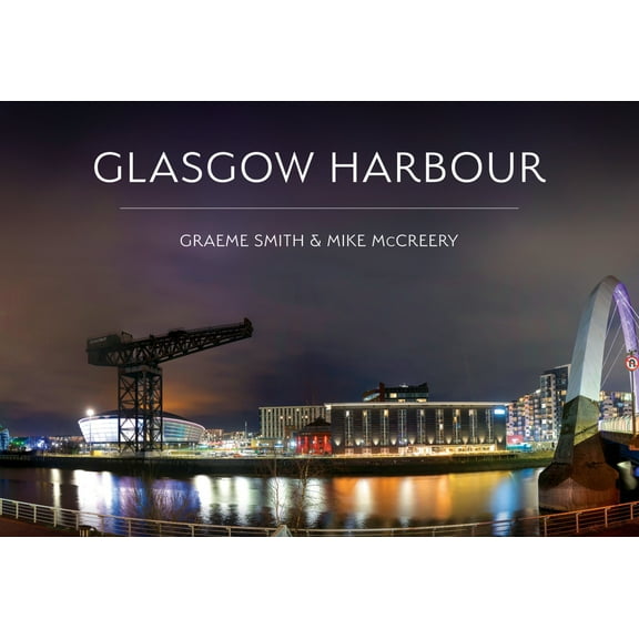 Glasgow Harbour, (Paperback)