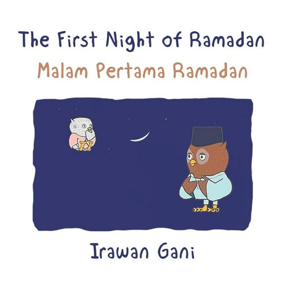 The First Night of Ramadan (Paperback)