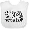 thumbnail image 3 of Inktastic As You Wish Boys or Girls Baby Bib, 3 of 4