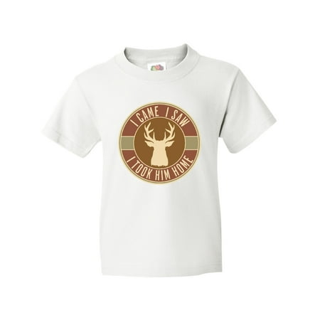 Inktastic Deer Hunting I Came I Saw I Took Him Home Youth T-Shirt