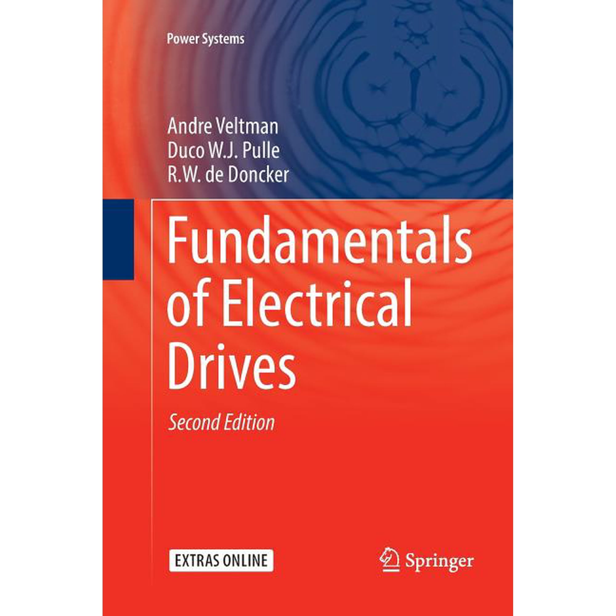 Power Systems Fundamentals of Electrical Drives (Paperback)