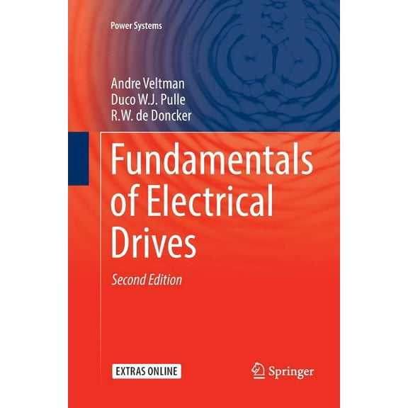 Power Systems Fundamentals of Electrical Drives, (Paperback)