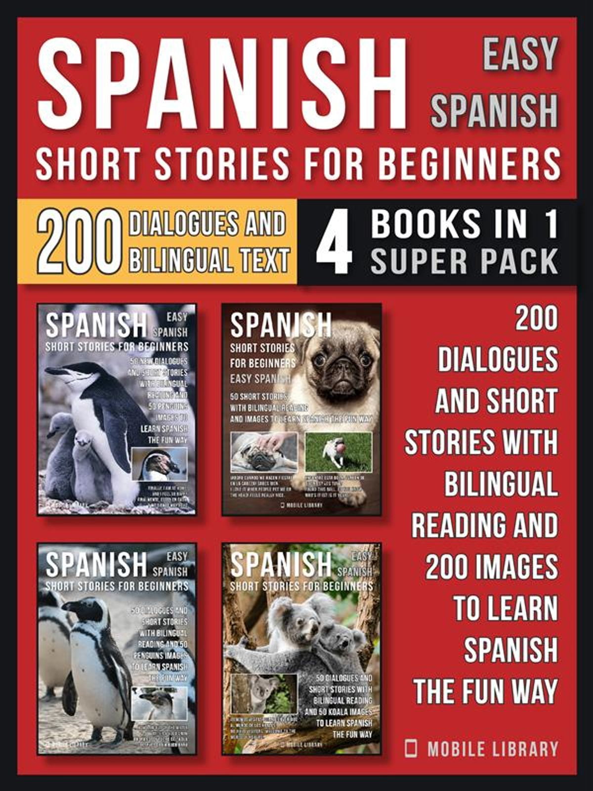 Spanish Short Stories For Beginners Easy Spanish 4 Books In 1 Super Pack Ebook Walmart Com Walmart Com Spanish Short Stories For Beginners Easy Spanish 4 Books In 1 Super Pack Ebook Walmart Com Walmart Com