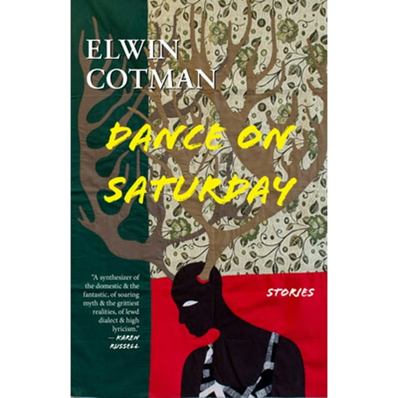 Dance on Saturday: Stories (Paperback)