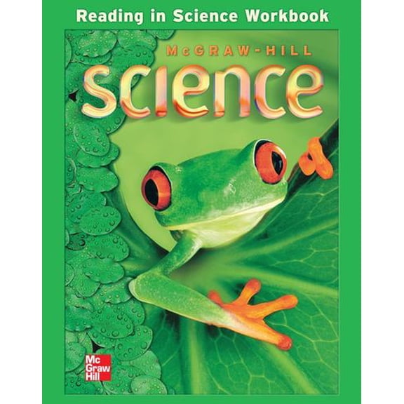 Pre-Owned McGraw-Hill Science, Grade 2, Reading in Science Workbook (Paperback) 0022801545 9780022801540