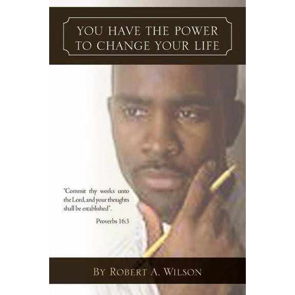 You Have the Power to Change Your Life, (Paperback)