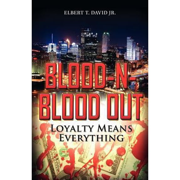 Pre-Owned Blood-N-Blood Out: Loyalty Means Everything (Paperback) 1770973036 9781770973039