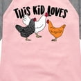 thumbnail image 3 of Instant Message - This Kid Loves Chickens - Toddler & Youth Girls Raglan Graphic T-Shirt, 3 of 5