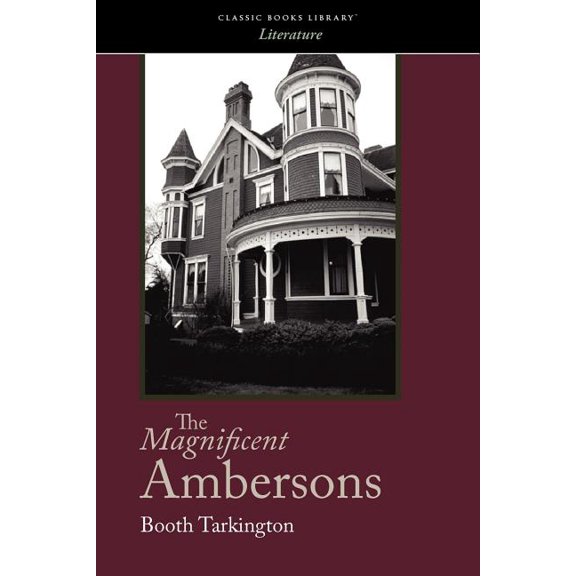 The Magnificent Ambersons (Paperback)