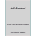 thumbnail image 1 of Pre-Owned As We Understood (Hardcover) 0910034567 9780910034562, 1 of 1