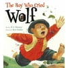 The Boy Who Cried Wolf [Hardcover - Used]