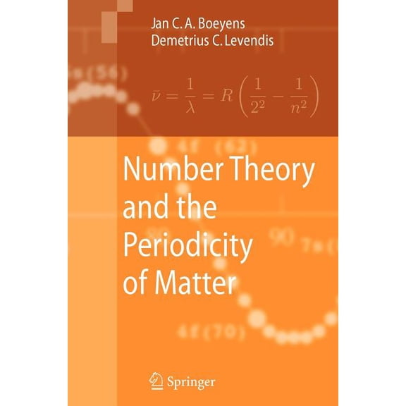 Number Theory and the Periodicity of Matter, (Paperback)