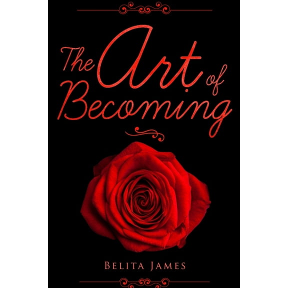 The Art Of Becoming (Paperback)