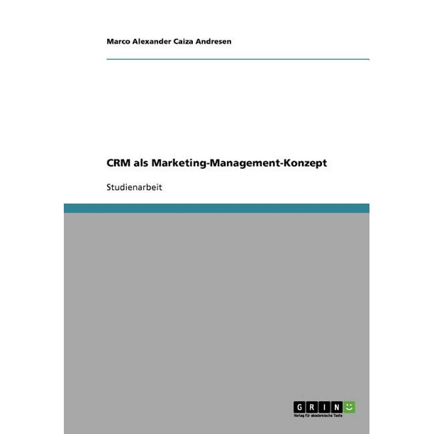 Crm Als Marketing Management Konzept Paperback Walmart Com Walmart Com