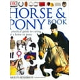 thumbnail image 1 of Pre-Owned DK Horse and Pony Book (Hardcover) 0789485117 9780789485113, 1 of 1