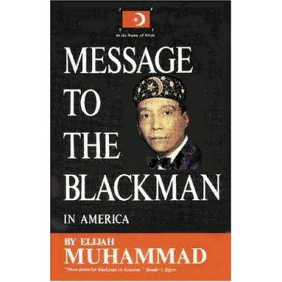 Pre-Owned Message to the Blackman in America (Paperback) 1884855148 9781884855146