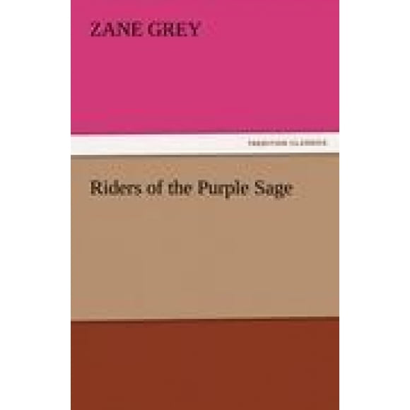 Riders of the Purple Sage
