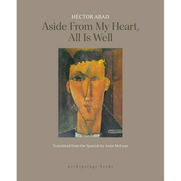 Aside from My Heart, All Is Well, (Paperback)